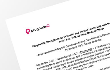 PrognomiQ Strengthens its Scientific and Clinical Leadership with the Appointment of Brian Koh, M.D. as Chief Medical Officer Press Release